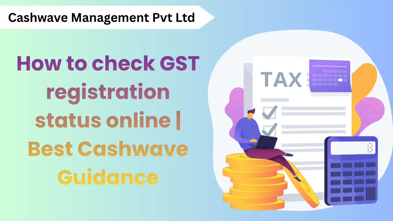 How to Check GST Registration Status Online